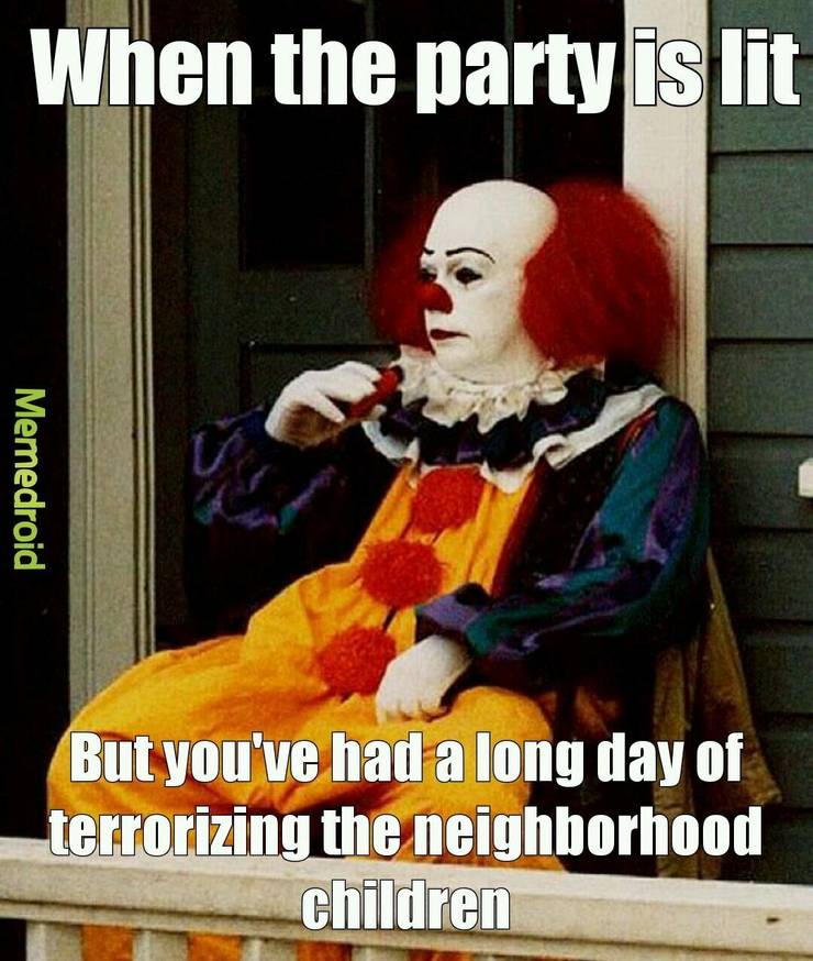 12 Hilarious It Memes That Ll Make Pennywise Seem Hilarious