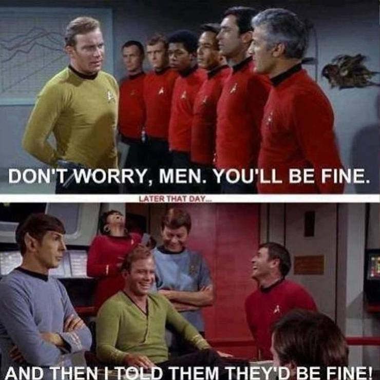 Star Trek 10 Red Shirt Memes That Are Too Funny Screenrant Star Trek 10 Red Shirt Memes That Are Too Funny Screenrant