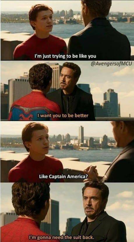 Spider Man and Iron Man Be Better