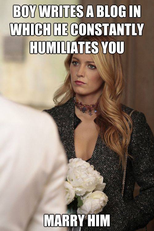 10 Gossip Girl Memes That Are Too Hilarious For Words 10 Gossip Girl Memes That Are Too Hilarious For Words