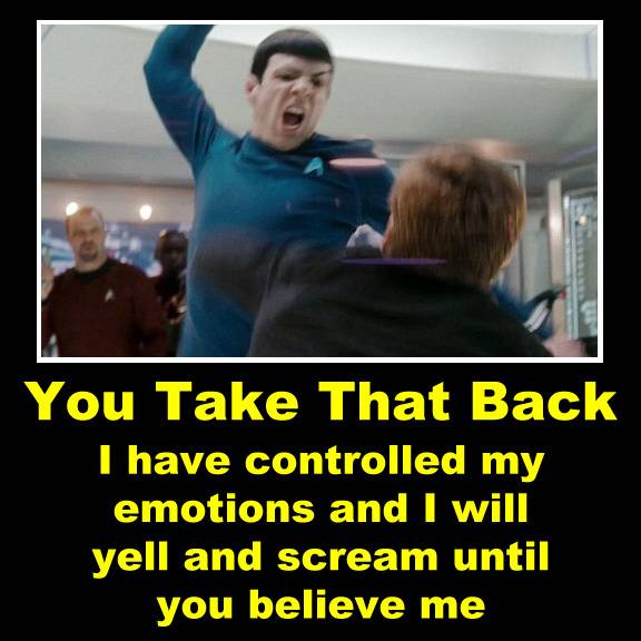 Pouting Only Emotion Vulcan Logic Allows Set Phasers To Lol