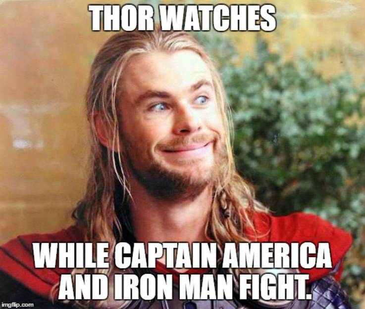 10 Funny Thor Memes Only True Marvel Fans Will Get..... 16 Thors Actual Whereabouts in Civil War in Thor Memes