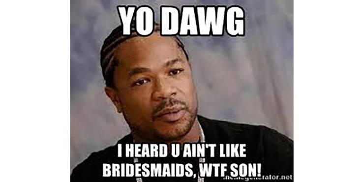 Bridesmaids Harry Potter Internet Memes Juxtapost