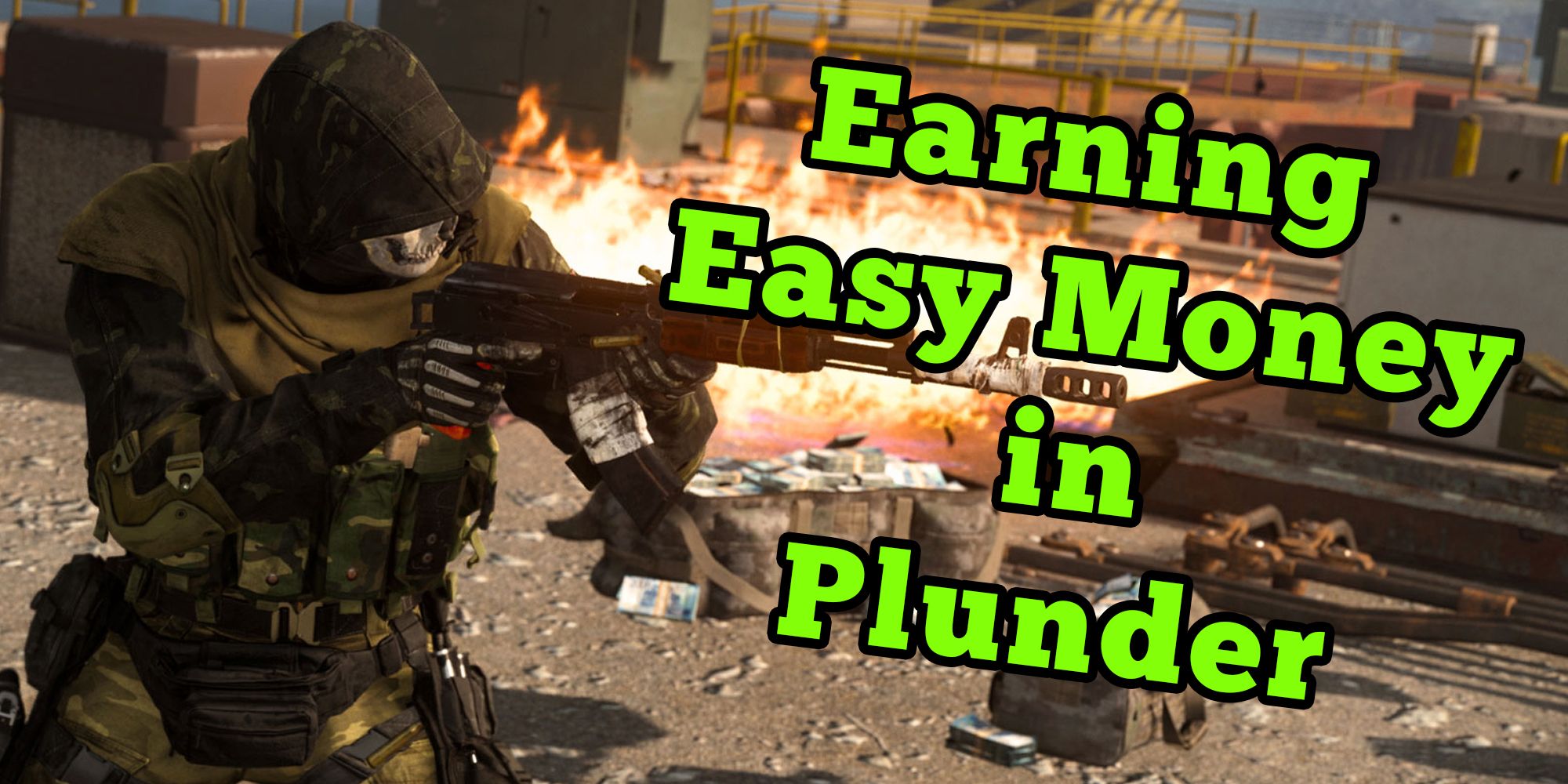 call-of-duty-warzone-earn-cash-in-plunder-the-easy-way