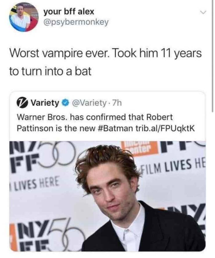 10 Robert Pattinson Memes As The New Batman 20 worst vampire