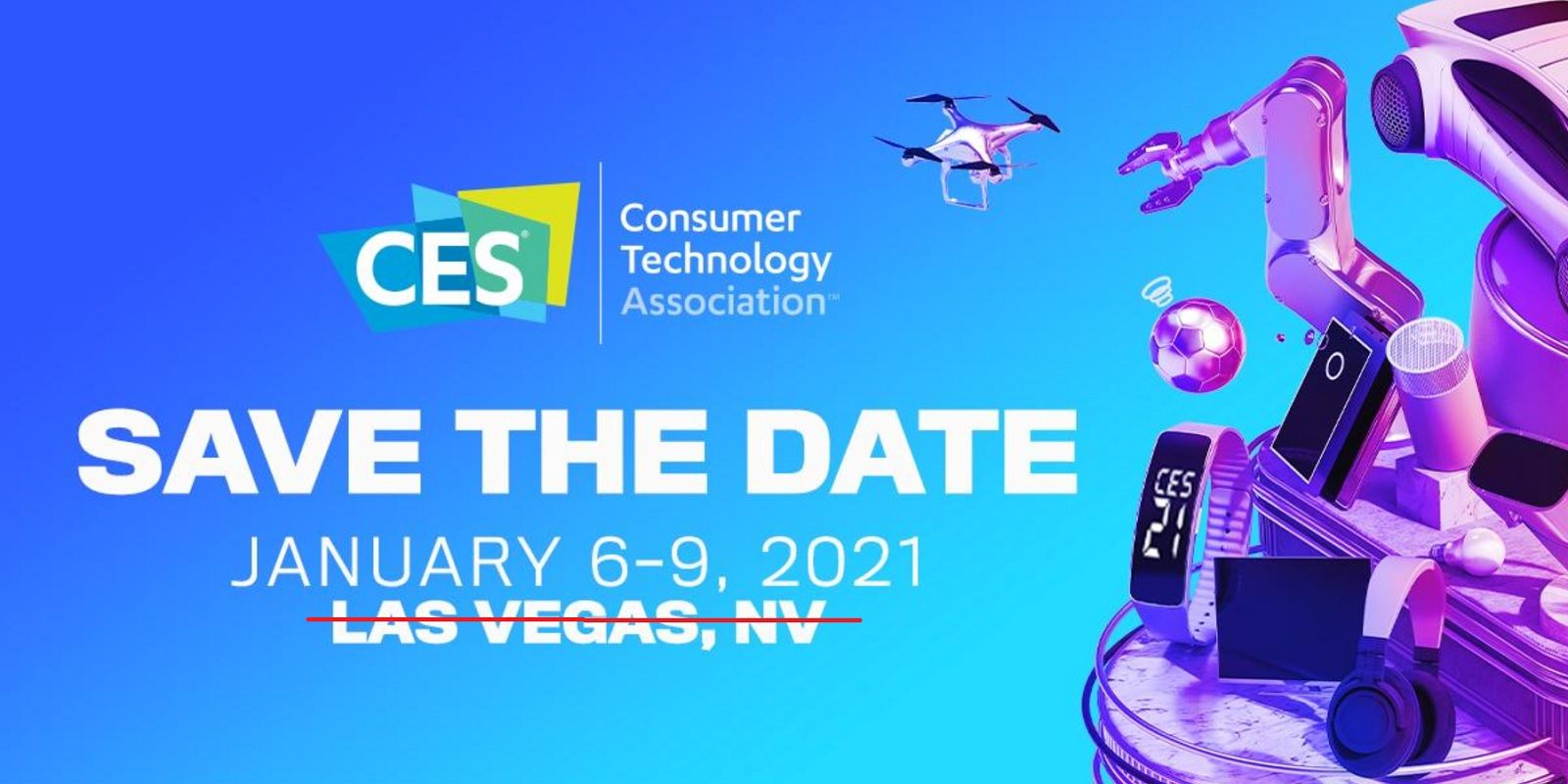 CES 2021 Turns AllDigital As Major Las Vegas Tech Event Cancelled