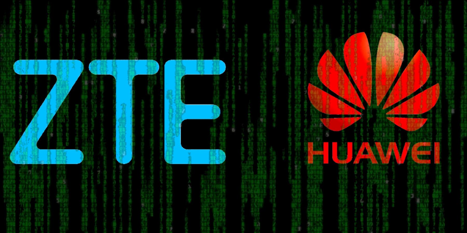 Huawei & ZTE Officially Declared National Security Threats By The FCC