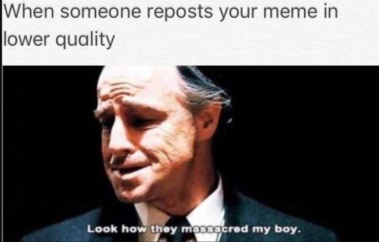 10 Look How They Massacred My Boy Memes We Love Screenrant