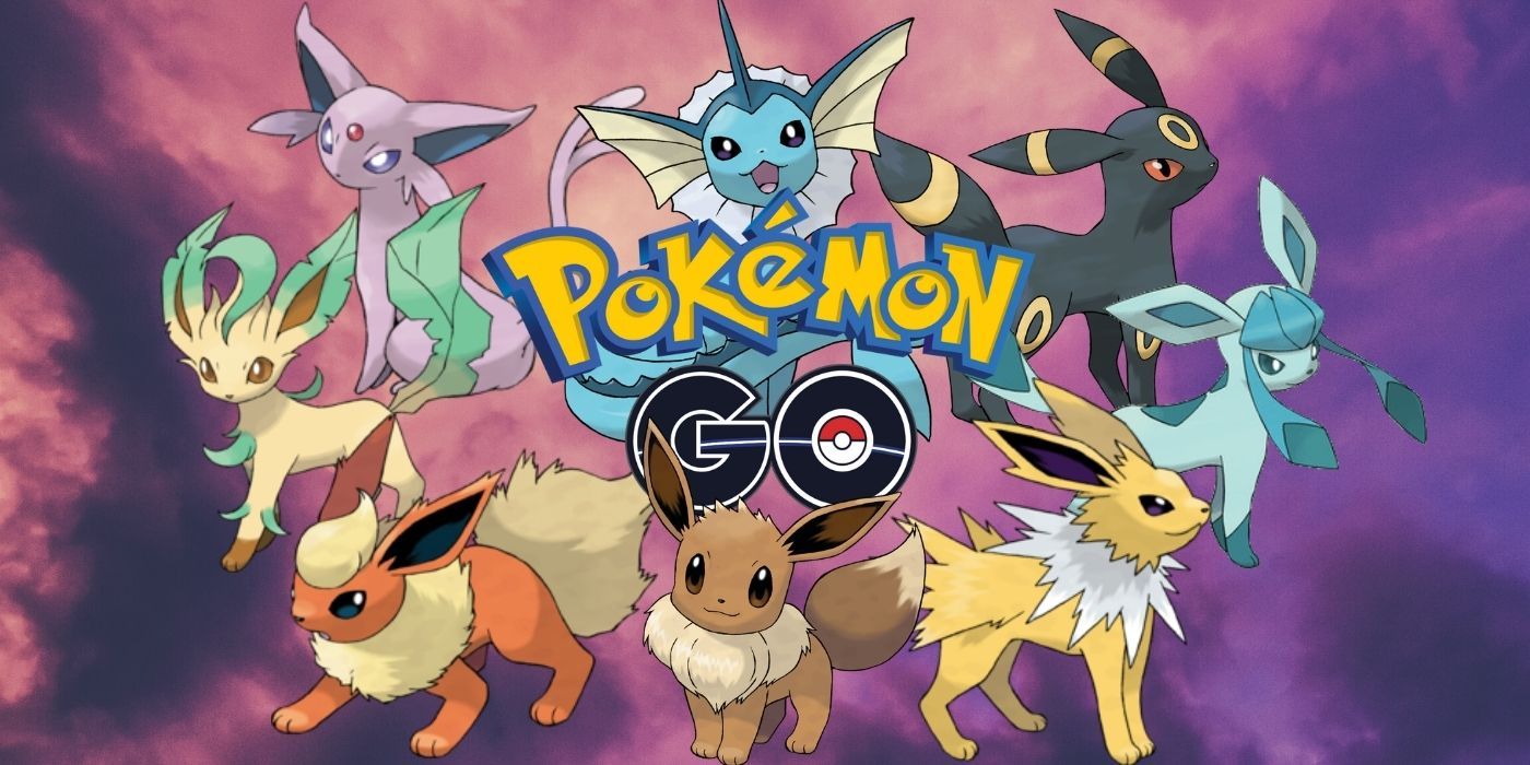 Pokemon Go Every Eevee Evolution Explained Screen Rant