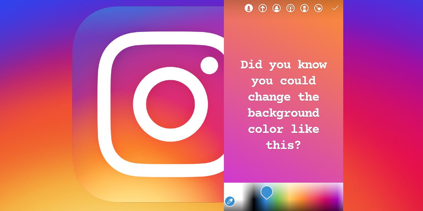 Instagram Stories How To Change The Background Color