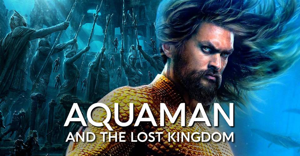 What Aquaman 2&#39;s Lost Kingdom Title Reveals About The Sequel&#39;s Story