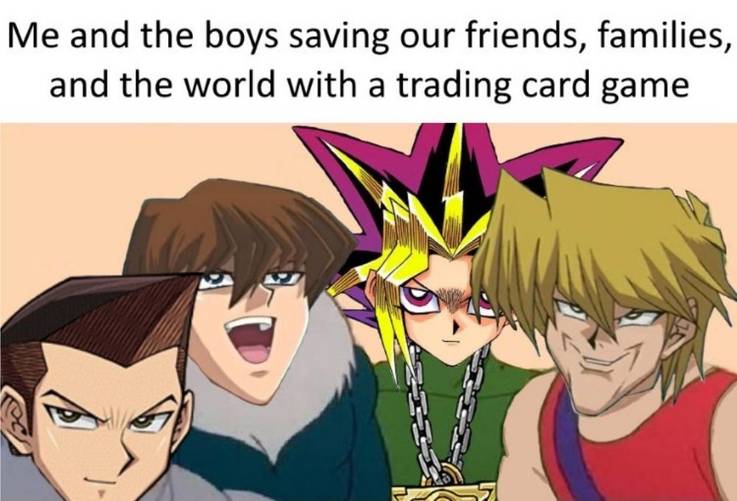 Yugioh A meme making fun of Traistan, Kaiba, Yugi, and Joey's world saving antics