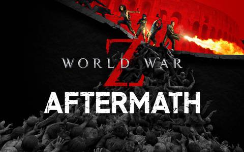 World War Z Aftermath Preview Zombie Fun That S Built For The Players World War Z Aftermath Preview Zombie Fun That S Built For The Players